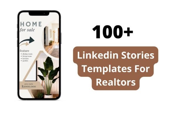 Editable Realtor Linkedin Stories